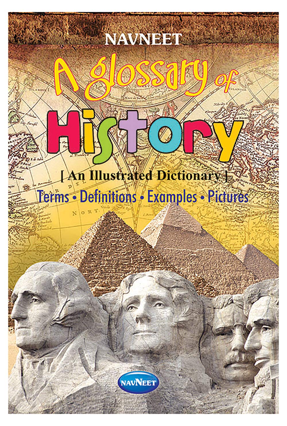 A Glossary of History – An Illustrated Dictionary