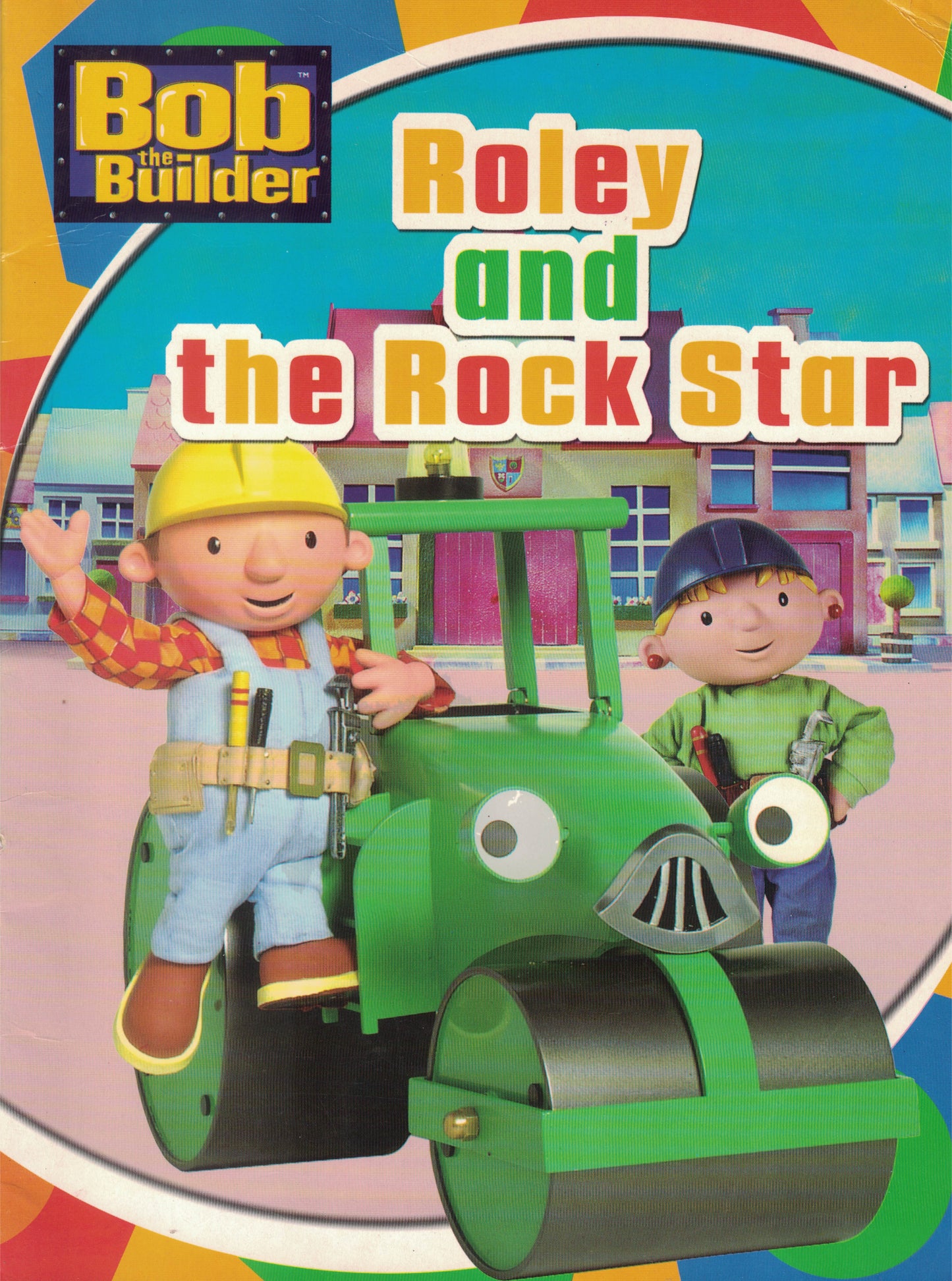 Bob the Builder: Roley and the Rock Star