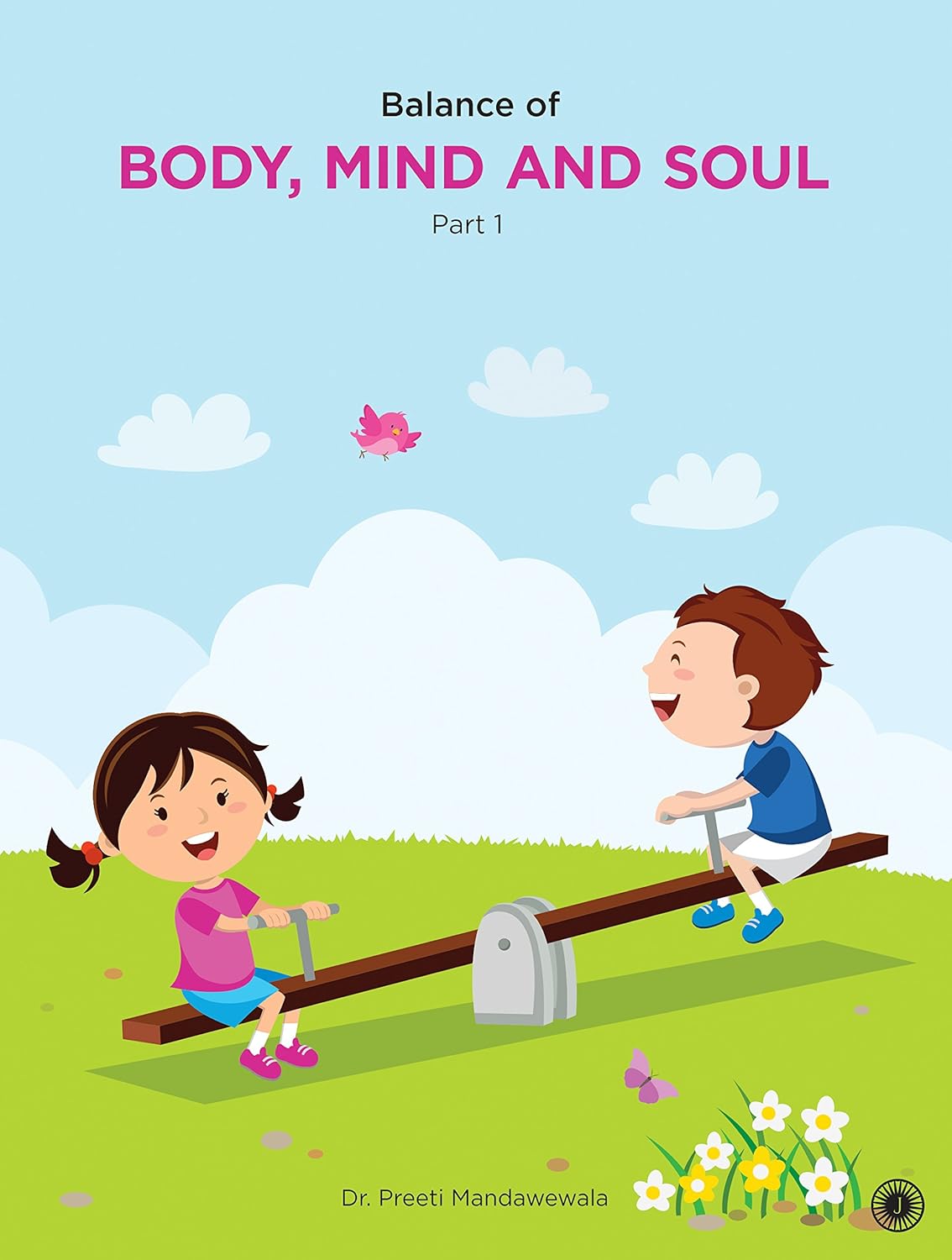 Balance of Body, Mind and Soul Part 1