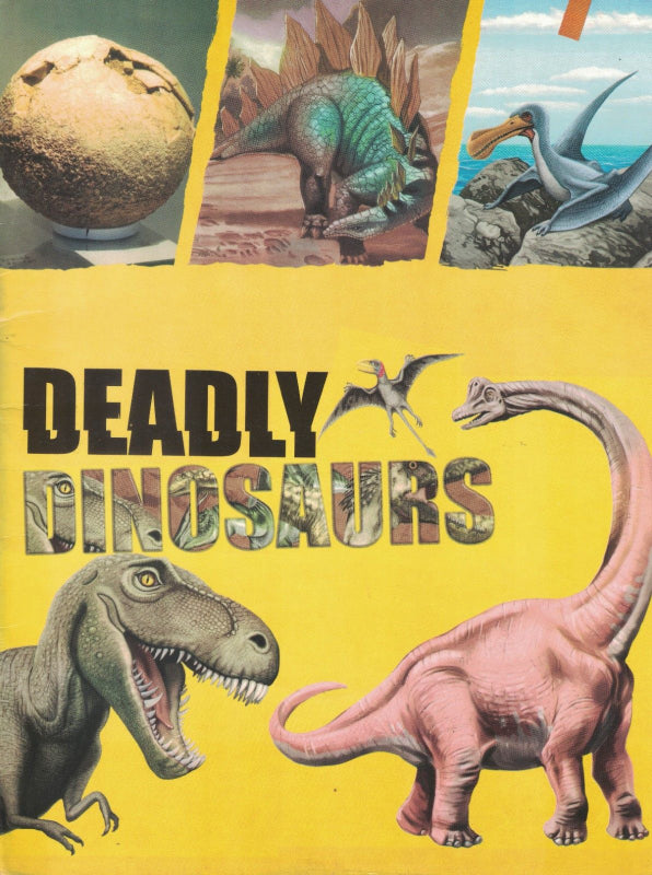Deadly Dinosaurs