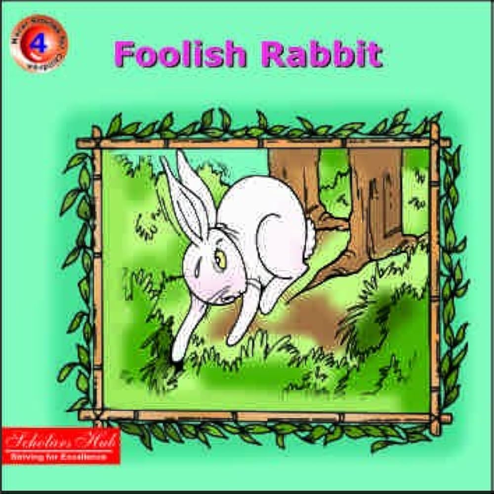 Foolish Rabbit