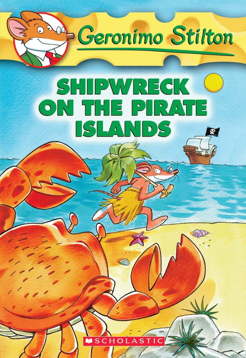 Geronimo Stilton: Shipwreck on the Pirate Islands