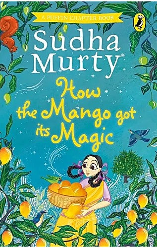 How the Mango Got Its Magic
