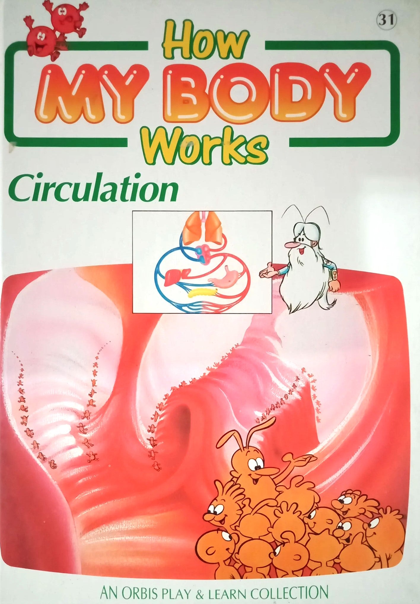 How My Body Works #31: Circulation