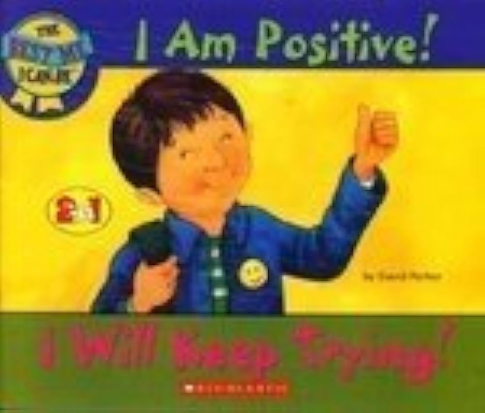 I Am Positive! I Will Keep Trying!