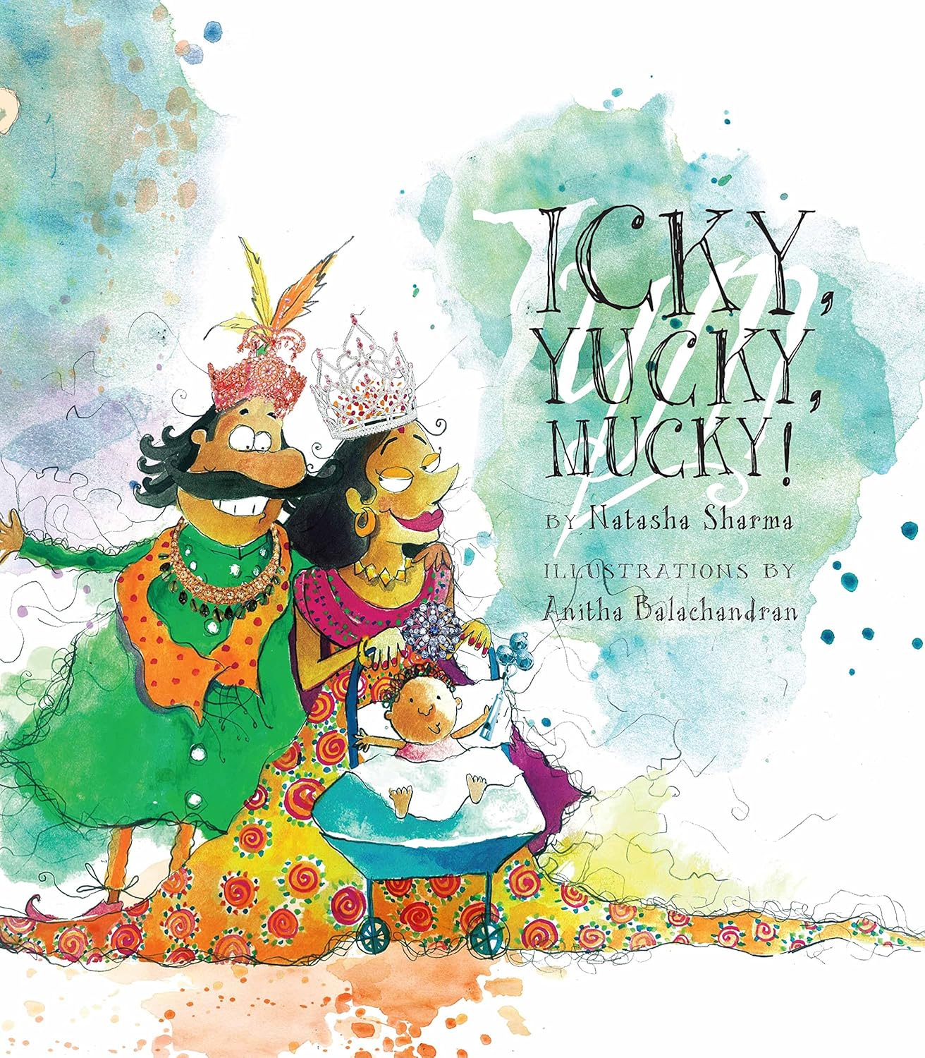 Icky, Yucky, Mucky!