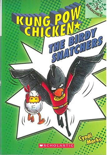 Kung Pow Chicken #3: The Birdy Snatchers