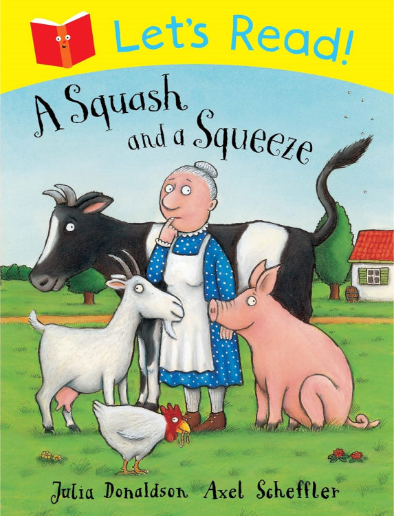 Let’s Read! A Squash and a Squeeze