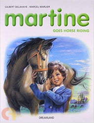 Martine Goes Horse Riding