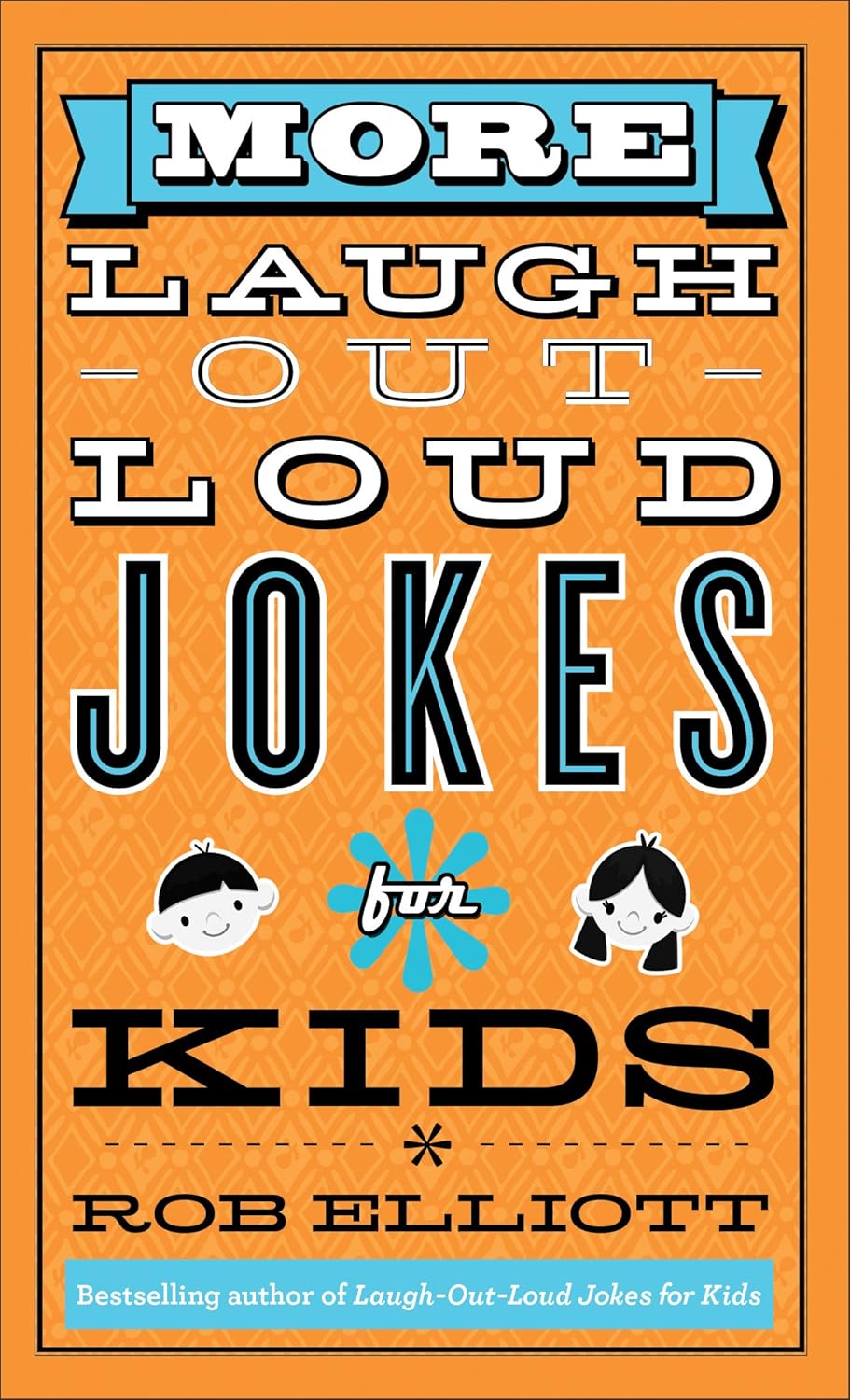 More Laugh‑Out‑Loud Jokes for Kids
