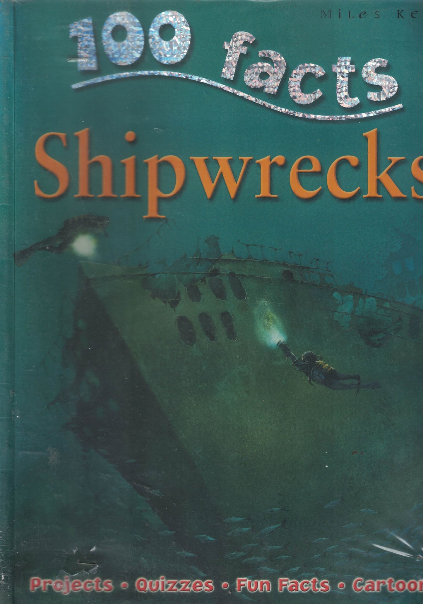 100 Facts: Shipwrecks