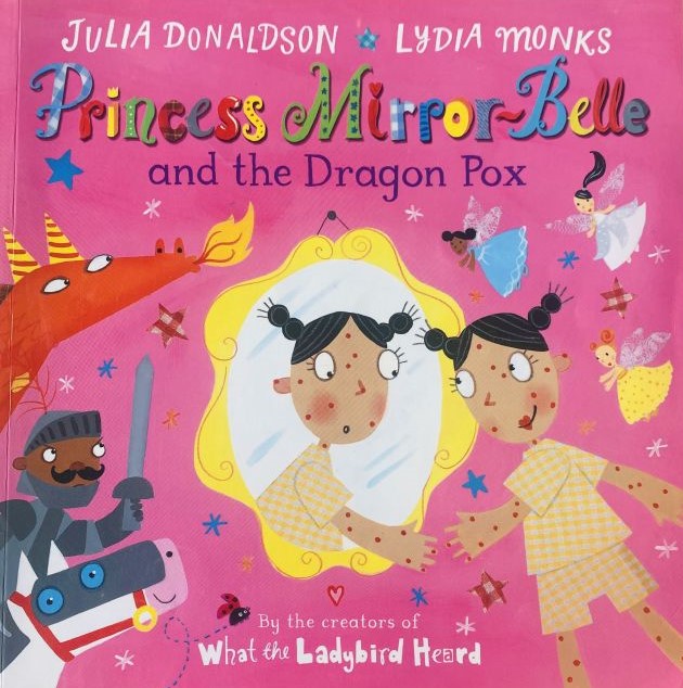 Princess Mirror-Belle and the Dragon Pox