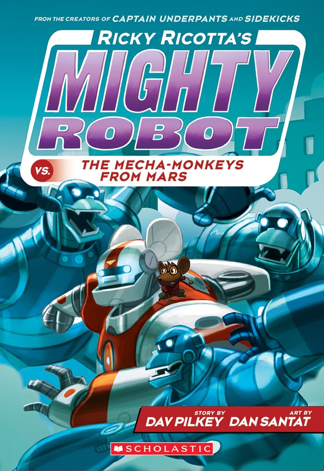 Ricky Ricotta’s Mighty Robot vs. the Mecha‑Monkeys from Mars :4