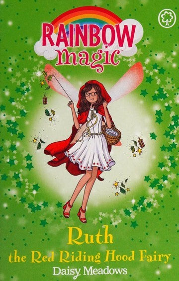 Rainbow Magic Storybook Fairies #4: Ruth the Red Riding Hood Fairy