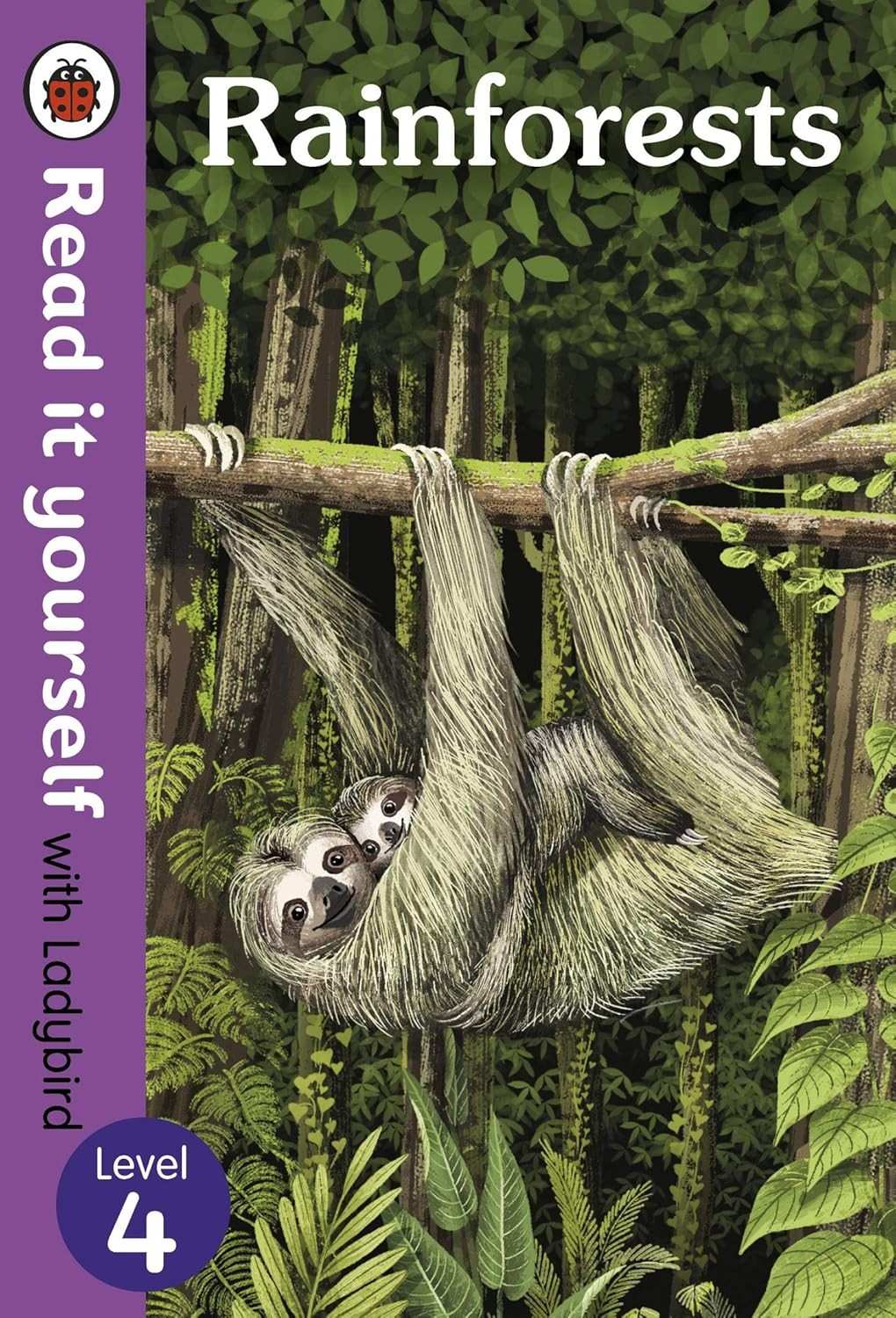 Rainforests: Read It Yourself with Ladybird Level 4