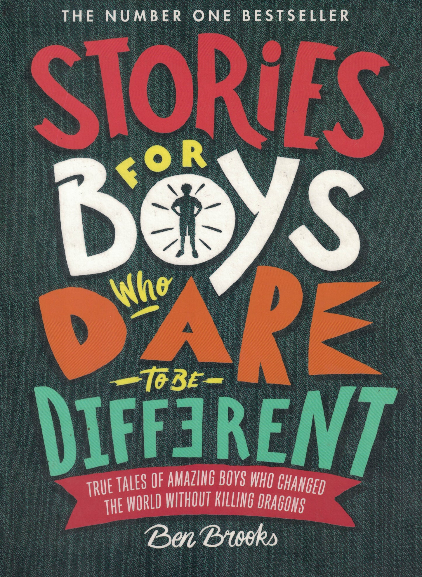 Stories for Boys Who Dare to Be Different