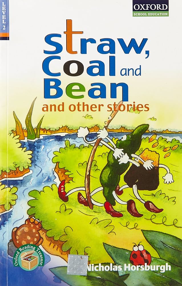 Straw, Coal and Bean
