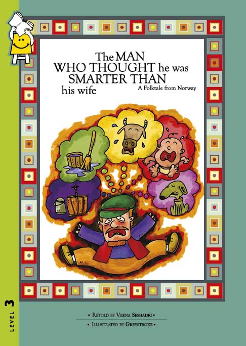 The Man Who Thought he was Smarter Than his Wife