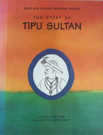 The Story of Tipu Sultan