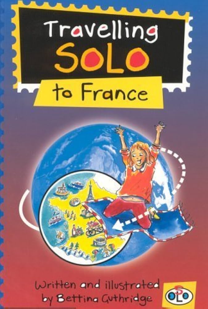 Travelling Solo to France