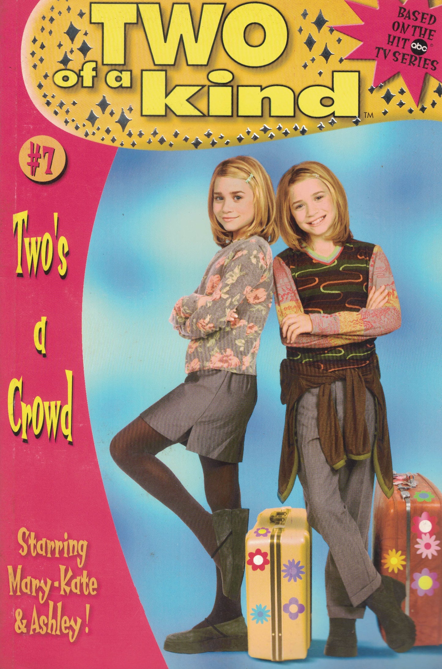 Two's a Crowd - Two of a Kind #7