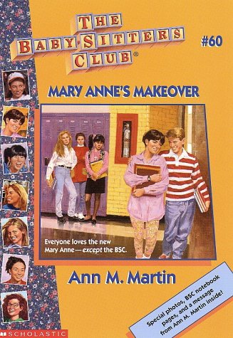 The Baby‑Sitters Club #60: Mary Anne’s Makeover