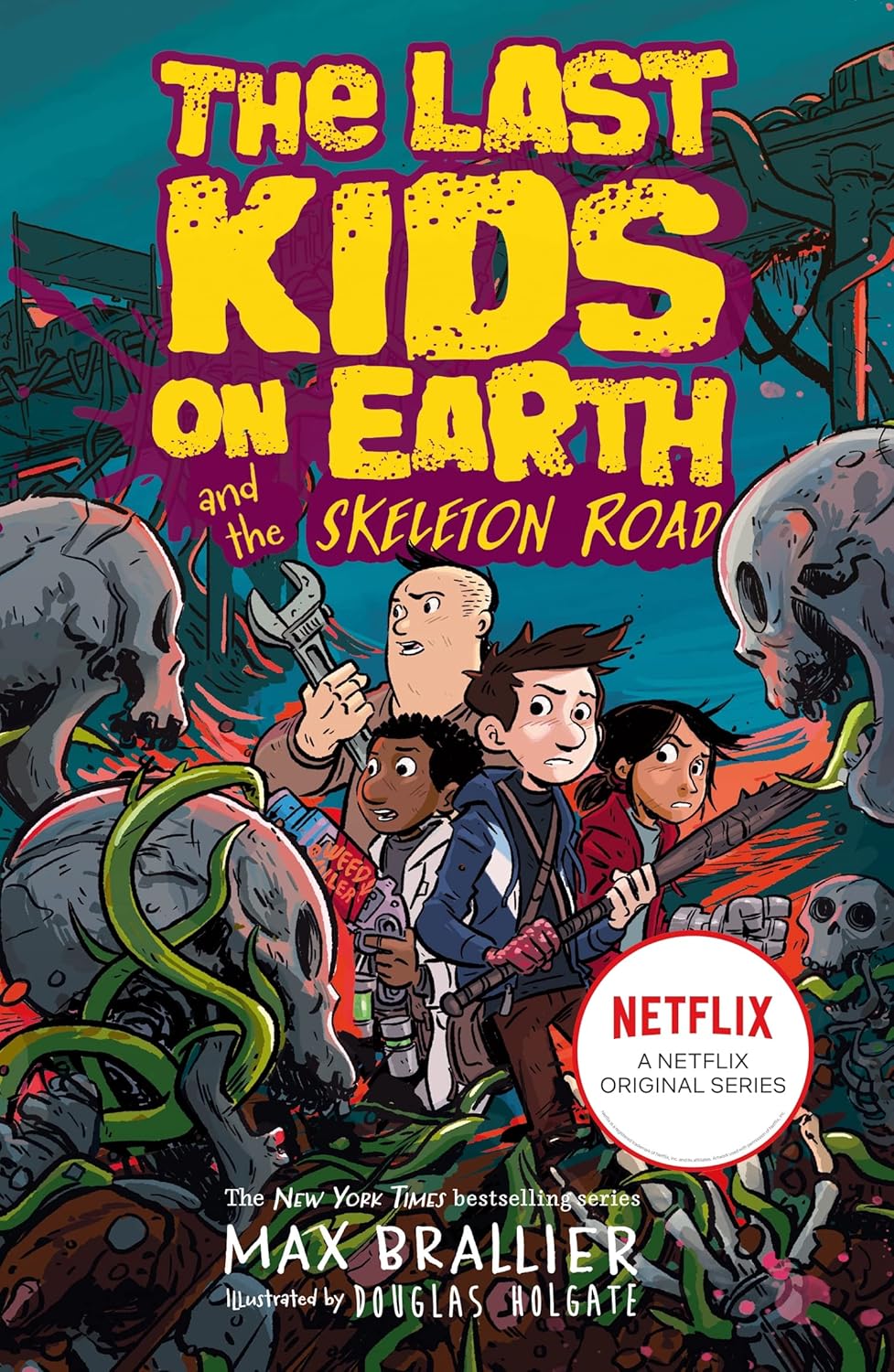 The Last Kids on Earth and the Skeleton Road