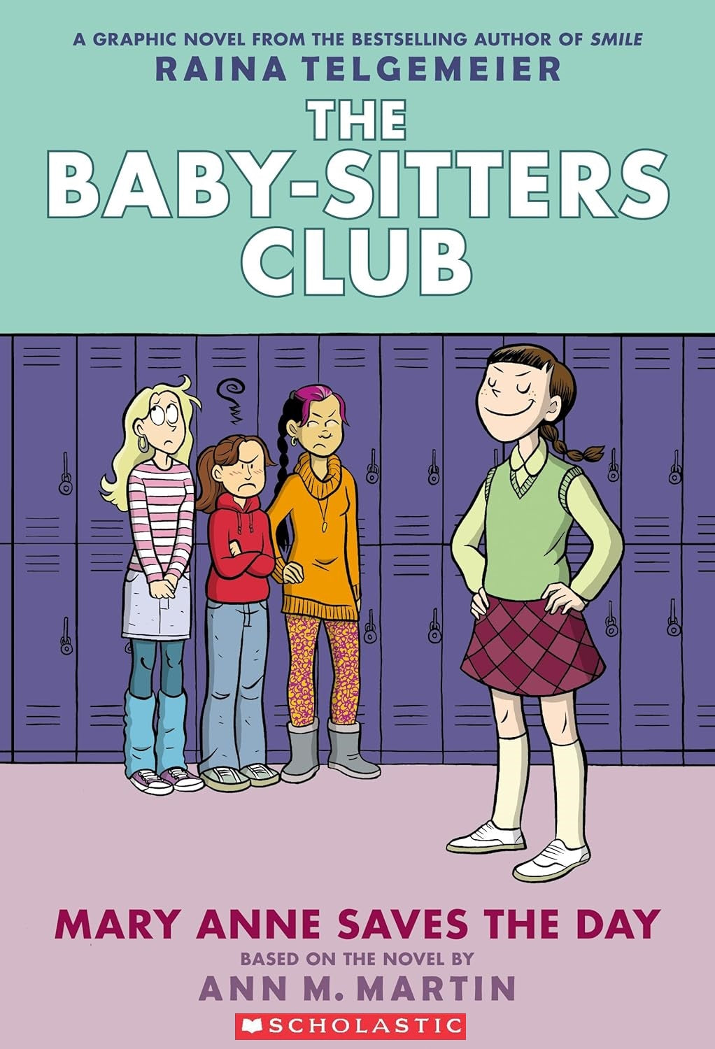 The Baby‑Sitters Club #3: Mary Anne Saves the Day