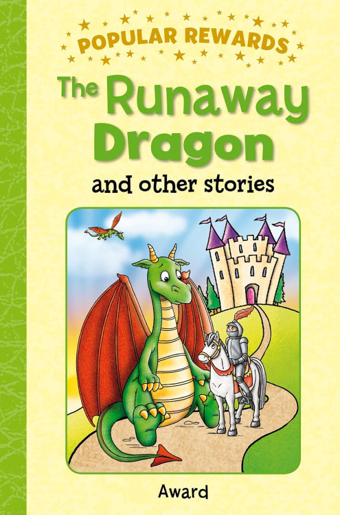 The Runaway Dragon and Other Stories
