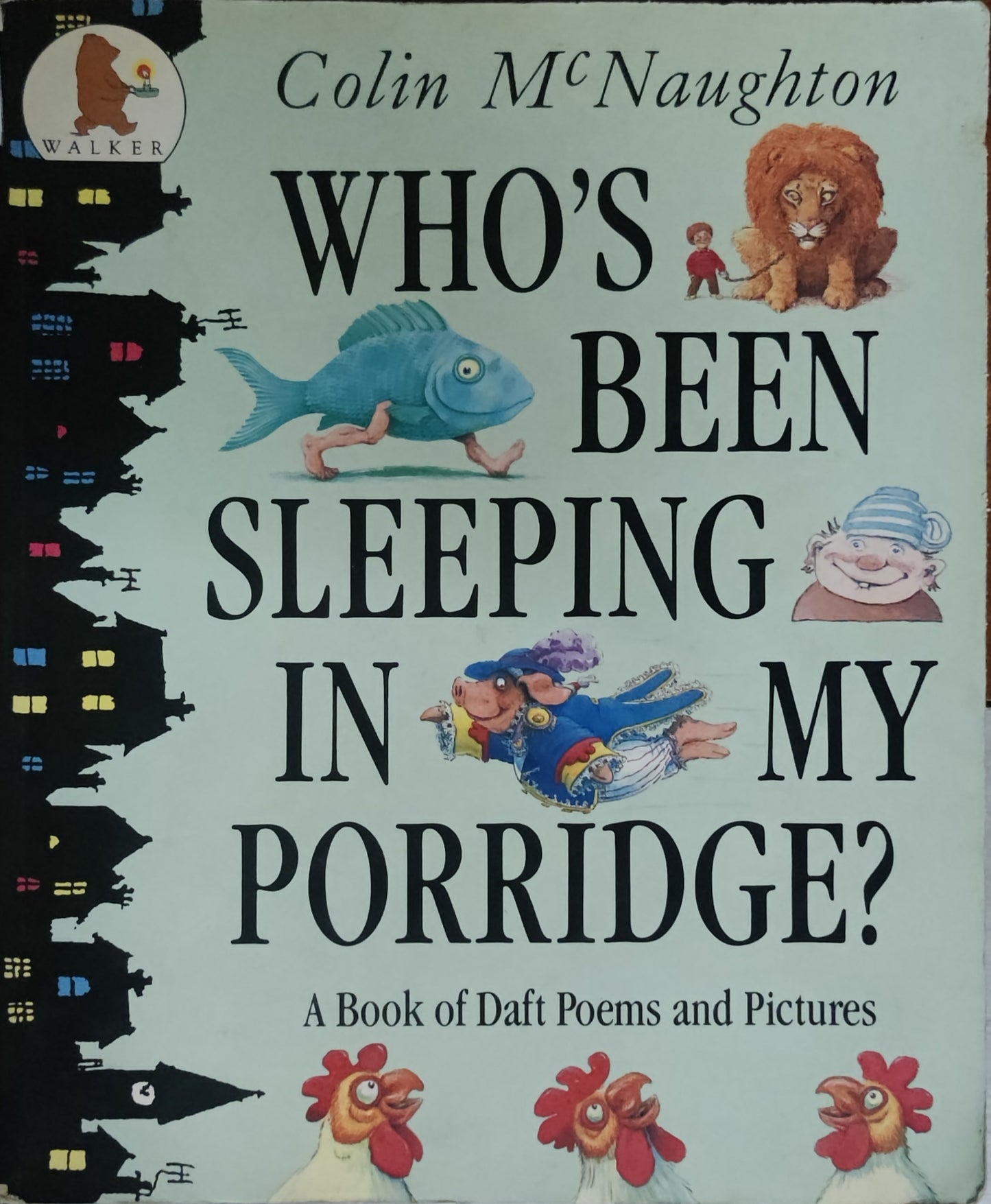 Who's Been Sleeping In My Porridge?