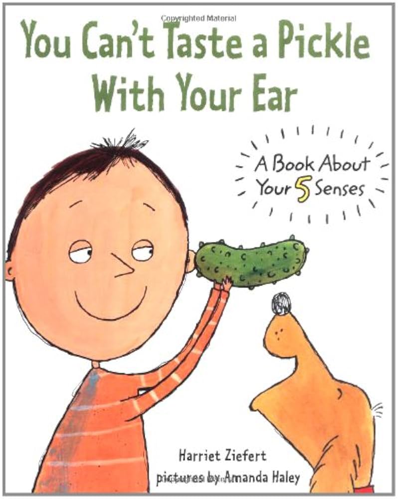 You Can't Taste a Pickle with Your Ear