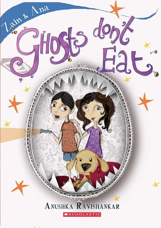 Zain & Ana #2: Ghosts Don’t Eat