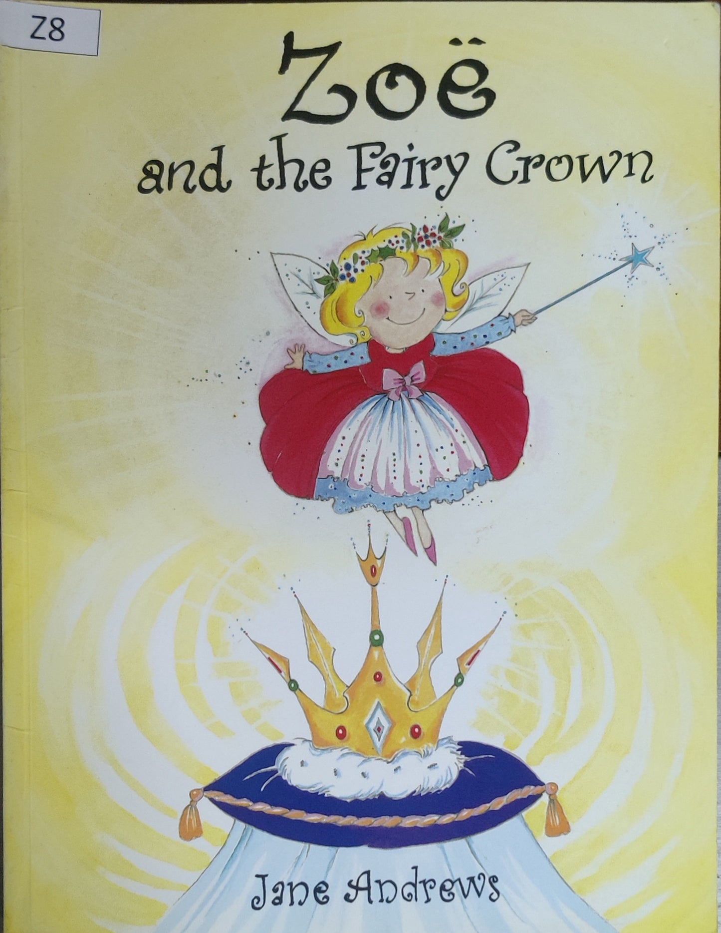 Zoe and the Fairy Crown