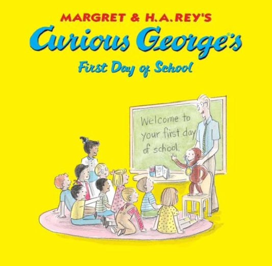 Curious George's First Day of School