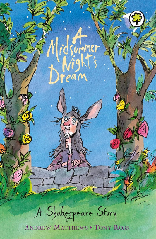 A Midsummer Night’s Dream