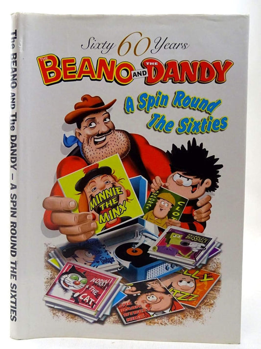 Beano and Dandy - A Spin Round The Sixties