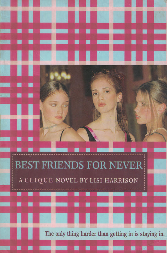 Best Friends For Never