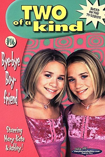 Bye-Bye Boyfriend - Two of a Kind #14