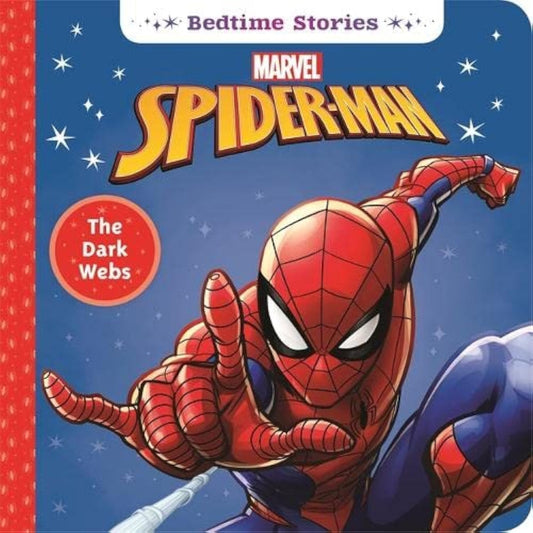 Bedtime Stories: Marvel, Spider-Man – The Dark Webs