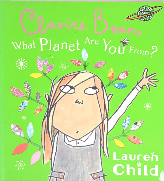 Clarice Bean: What Planet Are You From?