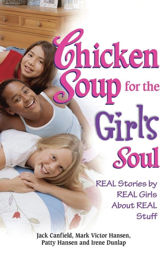 Chicken Soup for the Girl's Soul