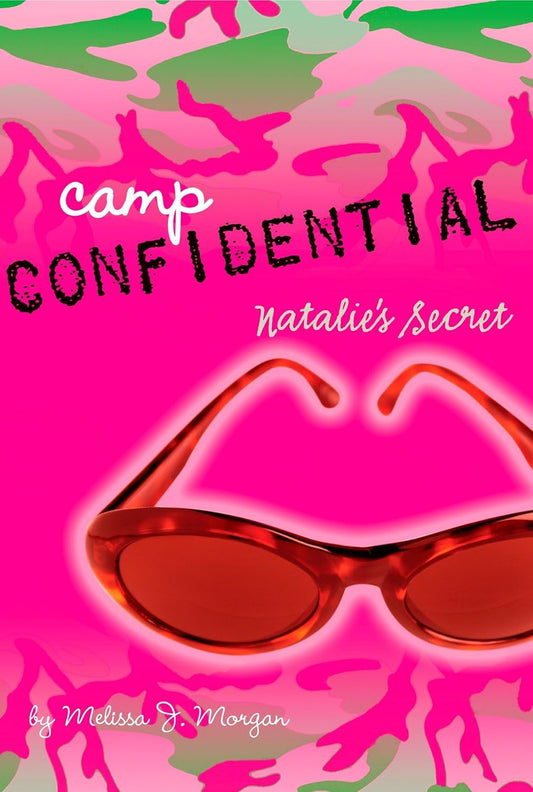 Camp Confidential #1: Natalie’s Secret