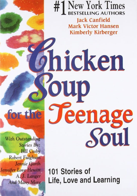 Chicken Soup for the Teenage Soul