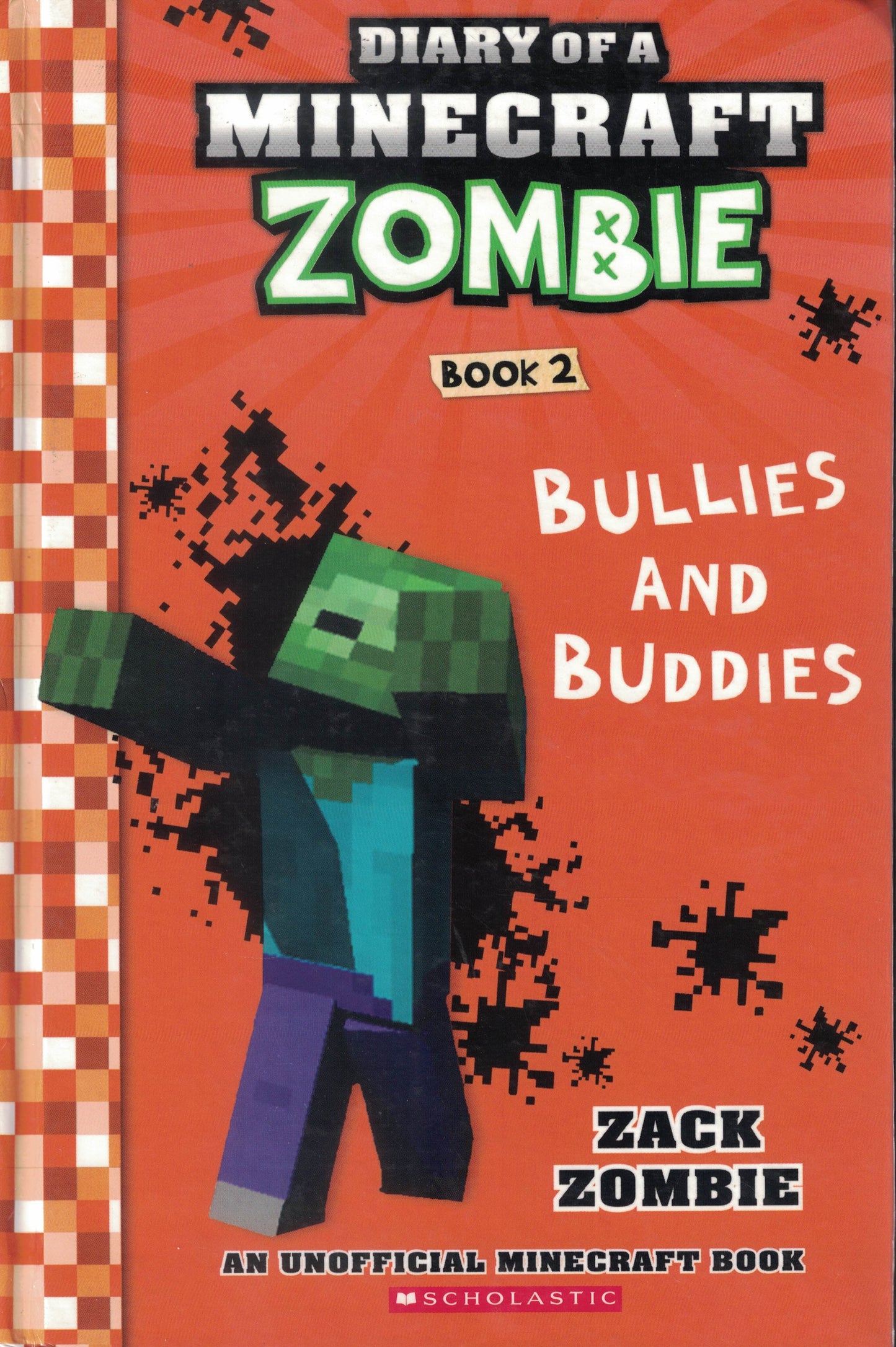 Diary Of A Minecraft Zombie (Book 2: Bullies And Buddies)