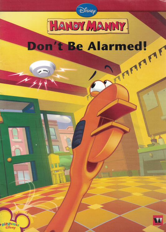 Dont Be Alarmed - Disney Handy Manny