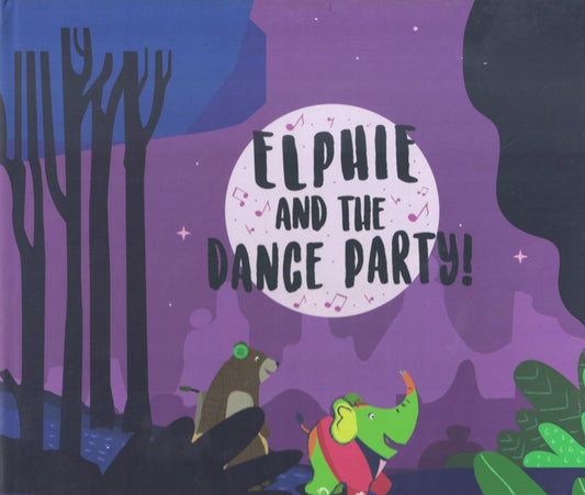 Elphie and the Dance Party