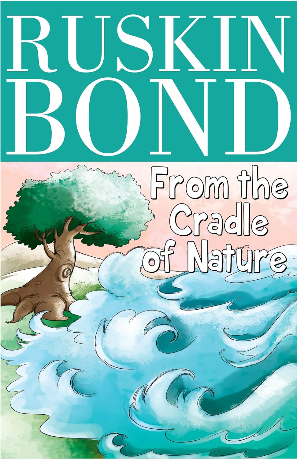 From the Cradle of Nature