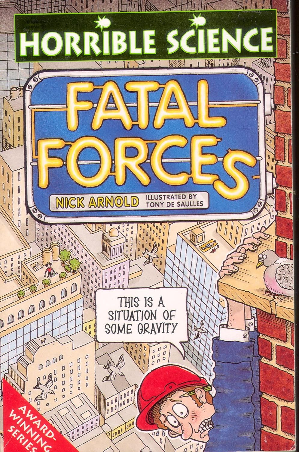 Fatal Forces (Horrible Science)