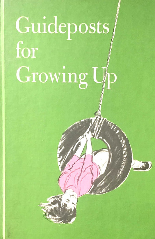 Guideposts for Growing Up