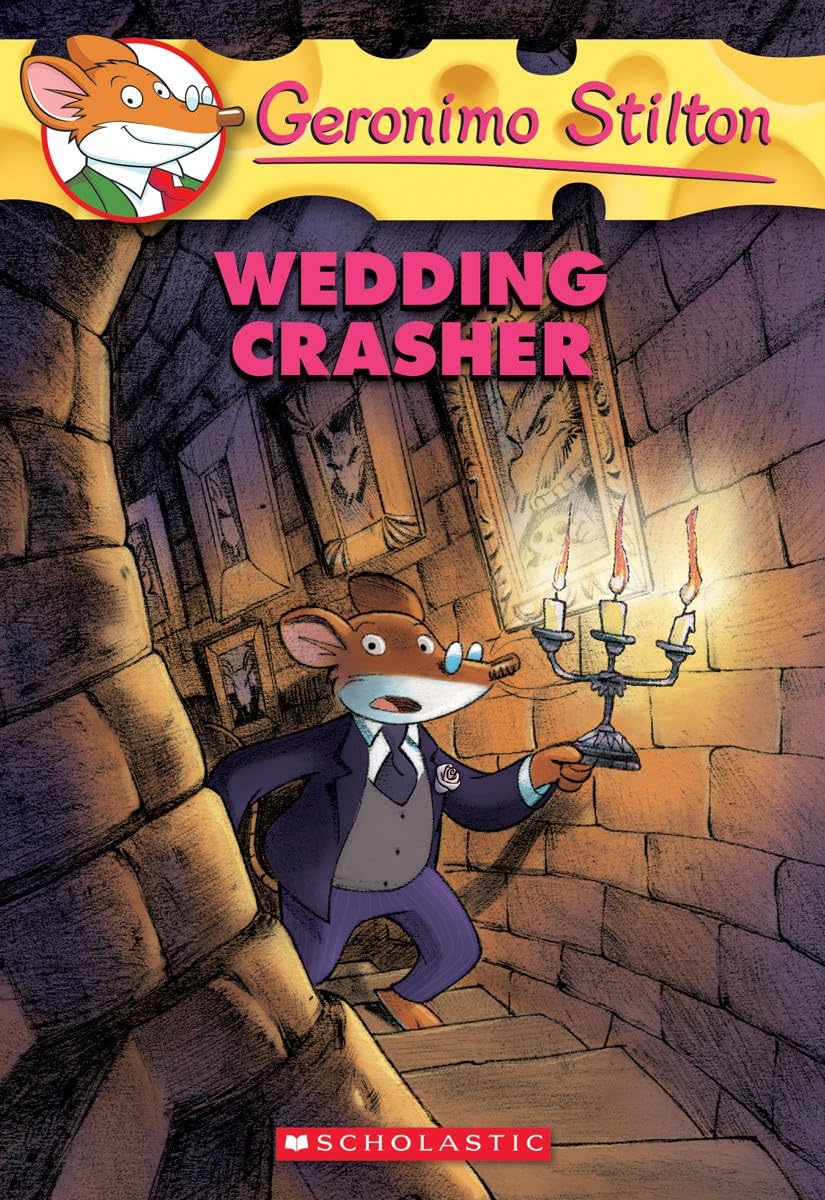 Geronimo Stilton: Wedding Crasher (Geronimo Stilton #28)